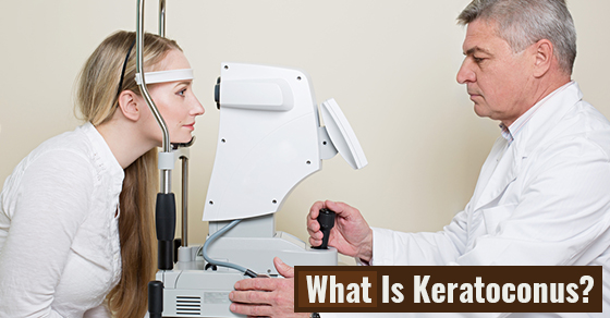 What Is Keratoconus?